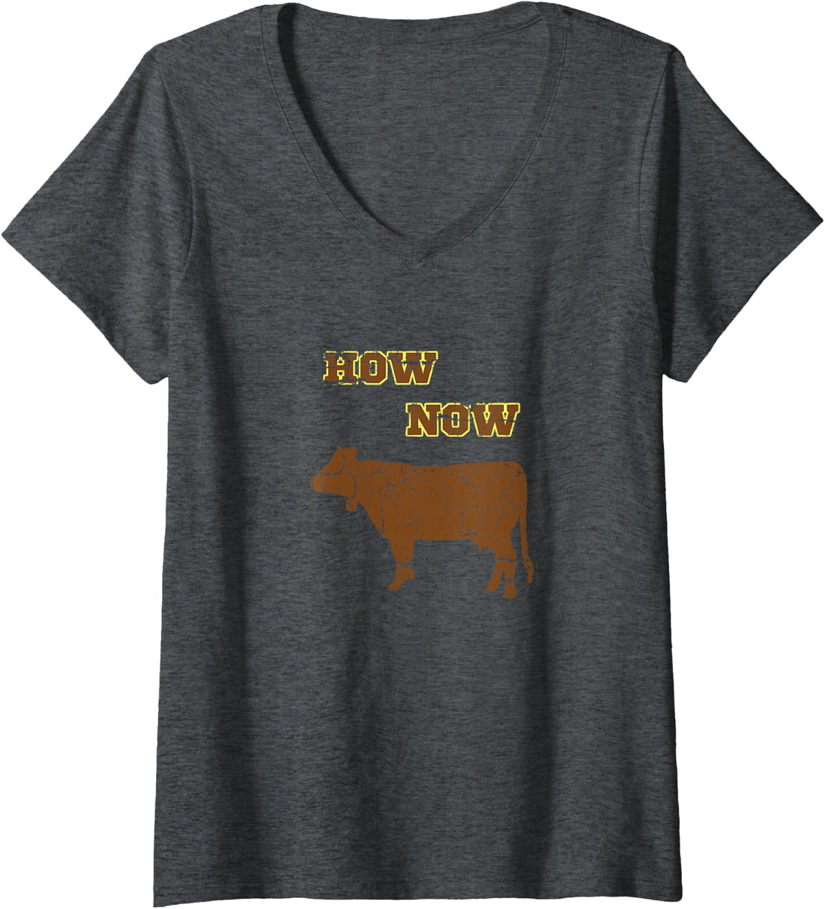 Women's How Now Brown Cow Design Funny Cattle Bovine Silly Pun V-Neck T-Shirt - Dark Heather Grey