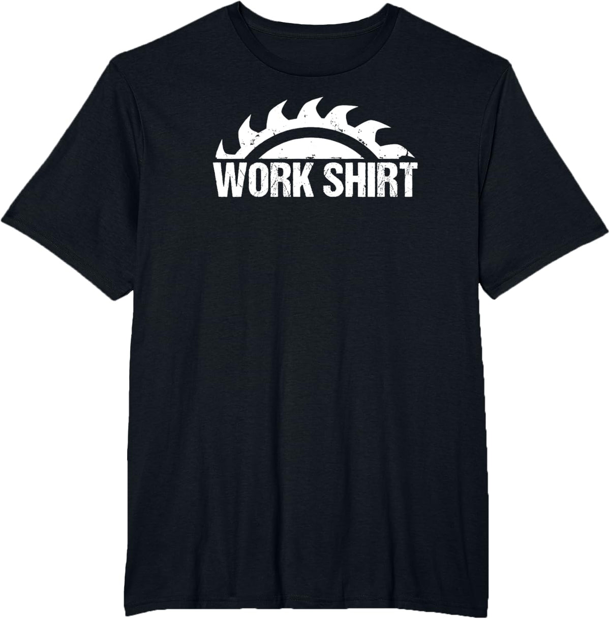 Work Shirt, Saw Blade. Joiner Carpenter Tradesmen Woodworker T-Shirt - Black