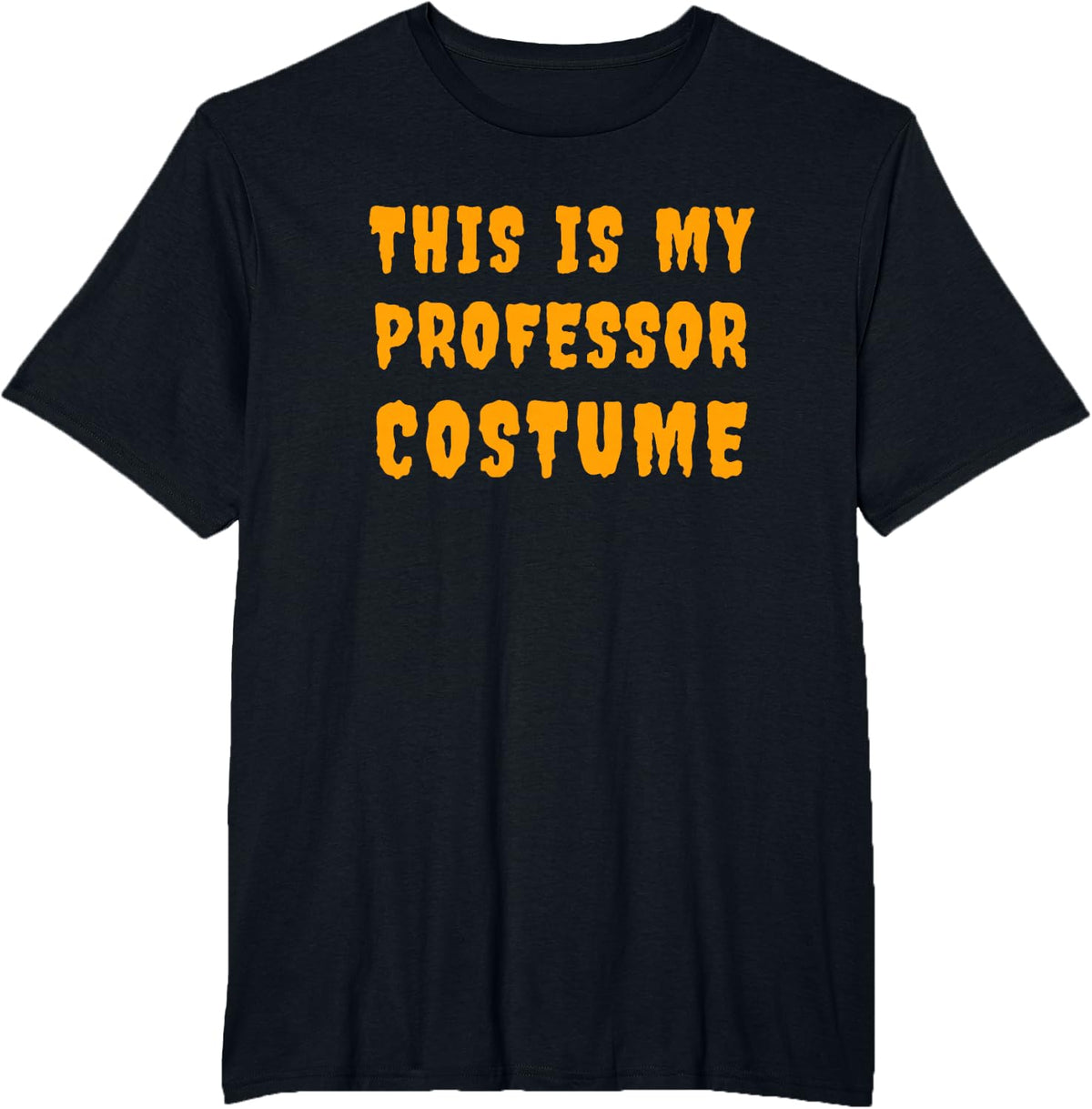 This is My Professor Costume | Funny Professor Halloween T-Shirt - Black