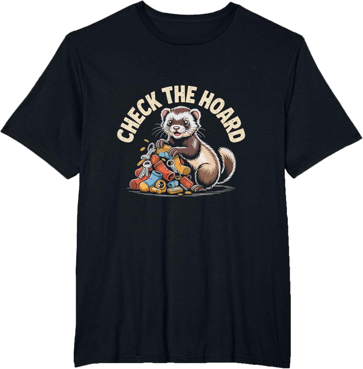 Funny Ferret Owner Who Loses Everything Their Stash Hoard T-Shirt - Black