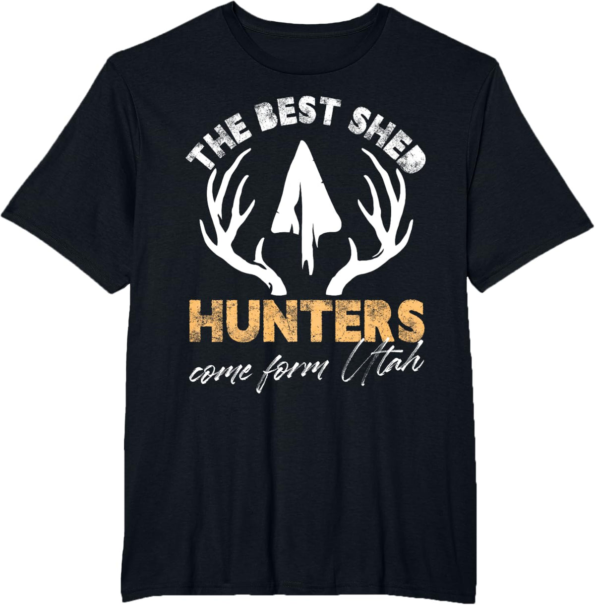 The Best Shed Hunters Come From Utah Deer Antler T-Shirt - Black