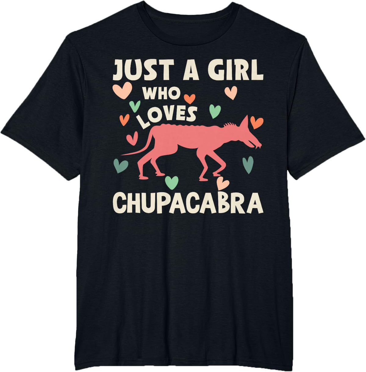 Chupacabras I Chupacabra Picture T-Shirt - Black