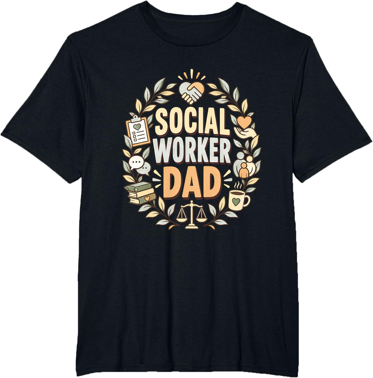 Social Worker Dad Social Work Social Workers School Social T-Shirt - Black
