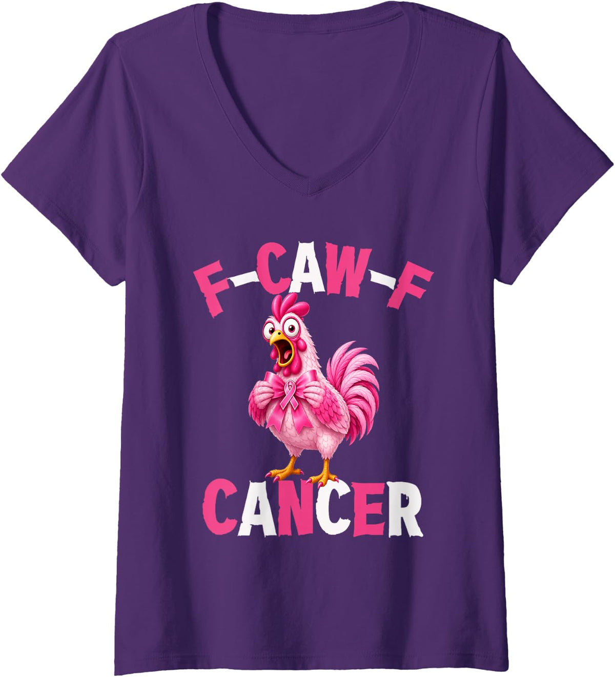 Women's F-Caw-F Cancer Funny Rooster Breast Cancer Awareness V-Neck T-Shirt - Purple