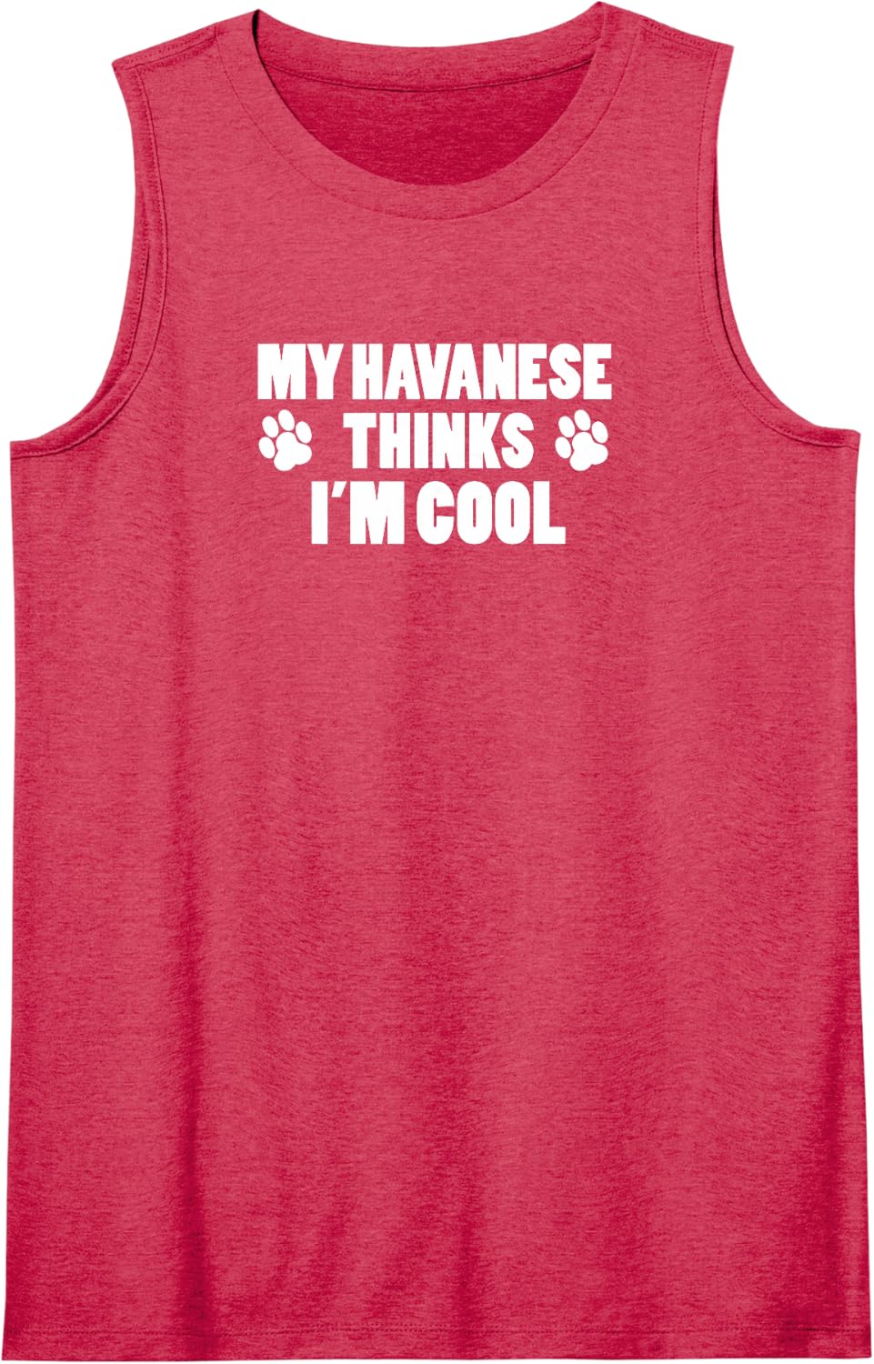 My Havanese Thinks I'm Cool Pet Dog Owner Sleeveless Tank Top - Red