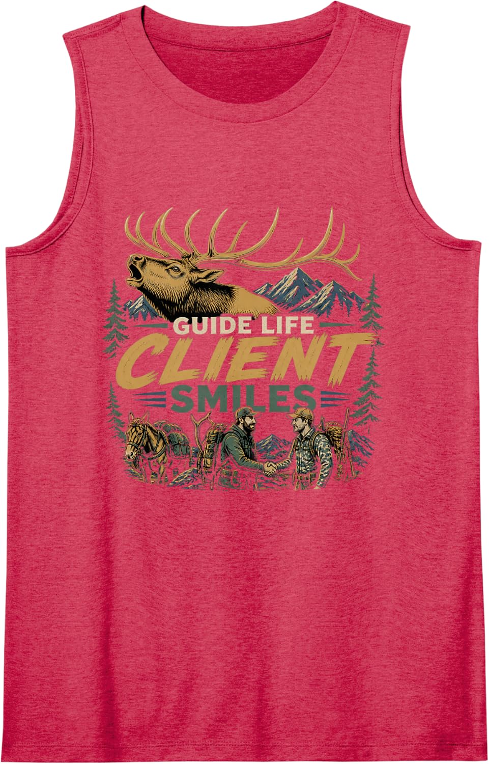Guide Life Client Smiles Elk Hunting Elk Hunter Bugle Season Sleeveless Tank Top - Red