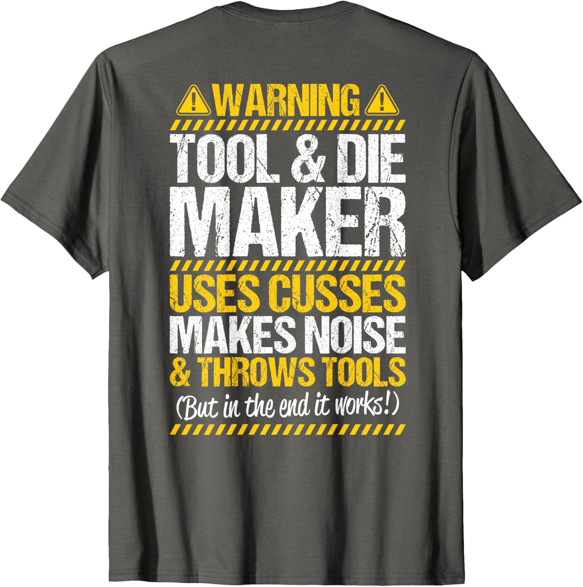 Toolmaker Throws Tools Tool And Die Maker T-Shirt - Asphalt Grey