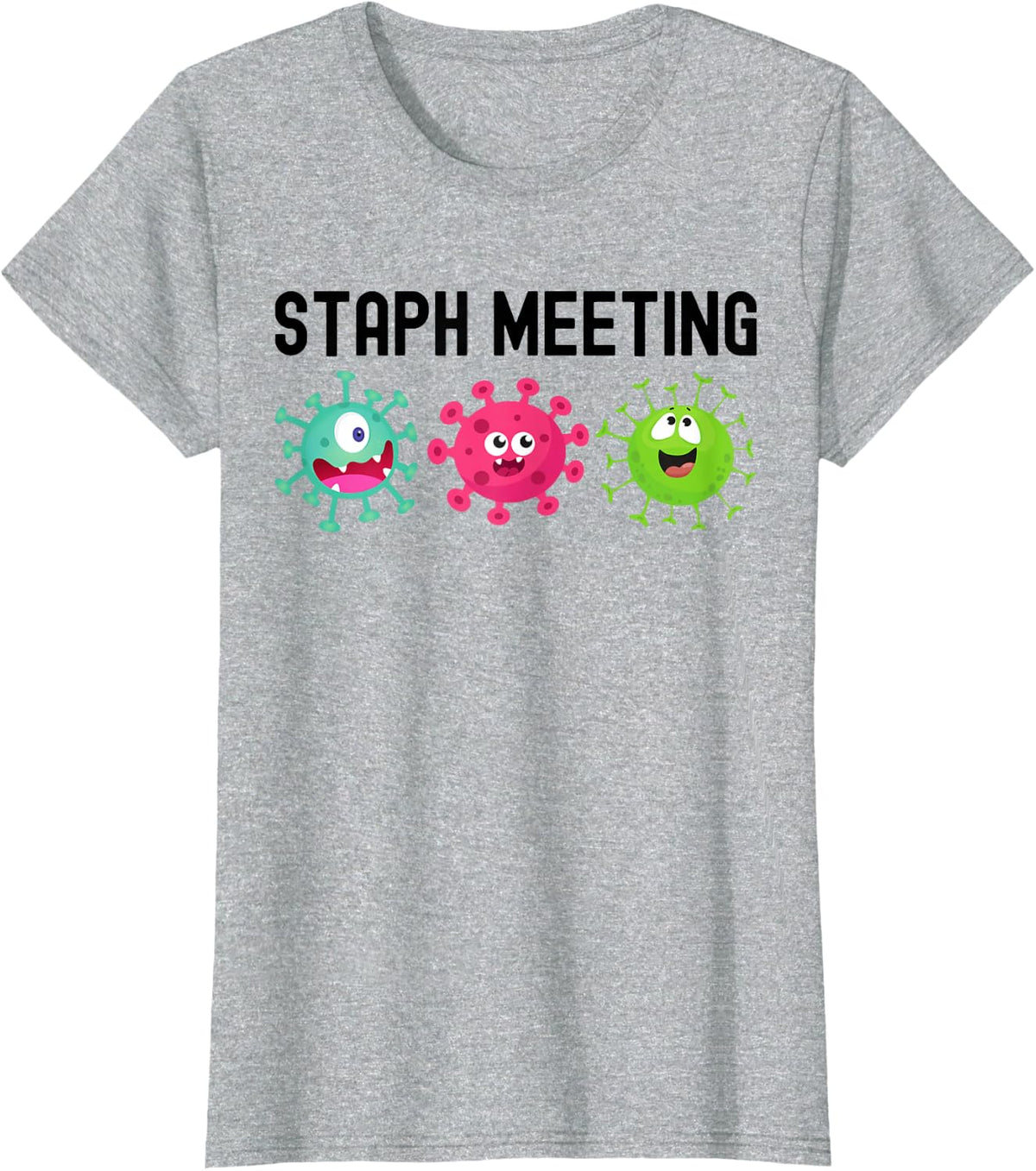 Staph Meeting - Microbiologist Humor, Funny Microbiology T-Shirt - Heather Grey