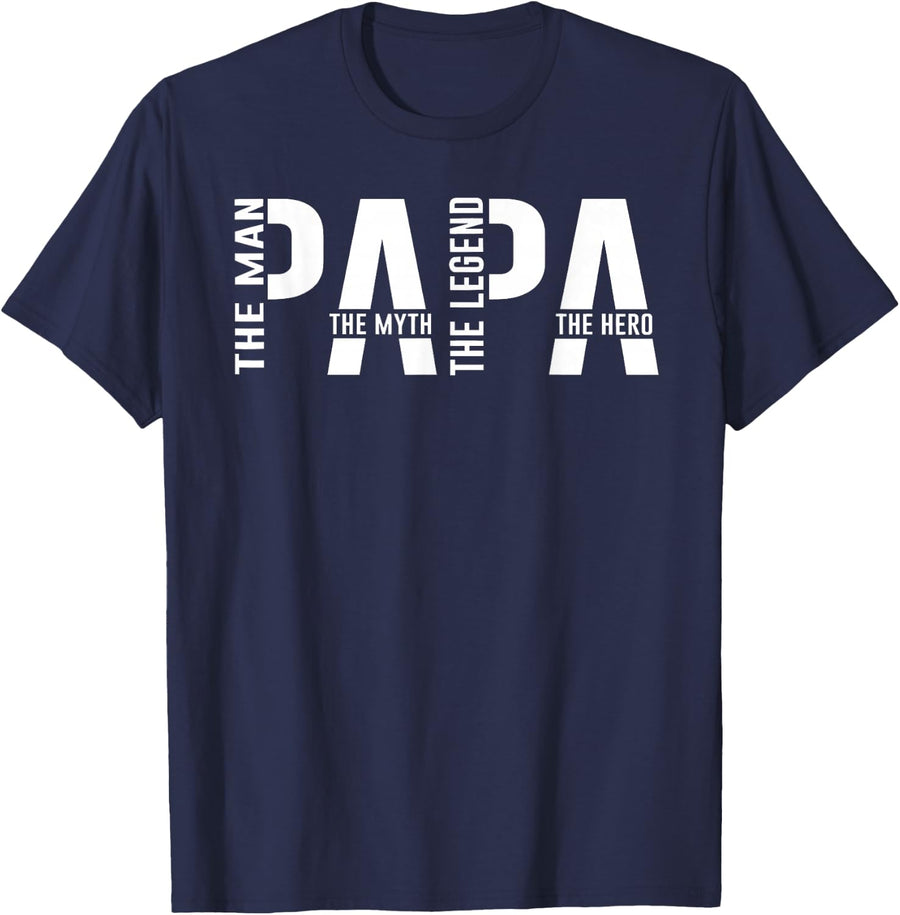 Papa The Man Myth Legend Hero Daddy Dad Happy Father's Day T-Shirt - Navy Blue