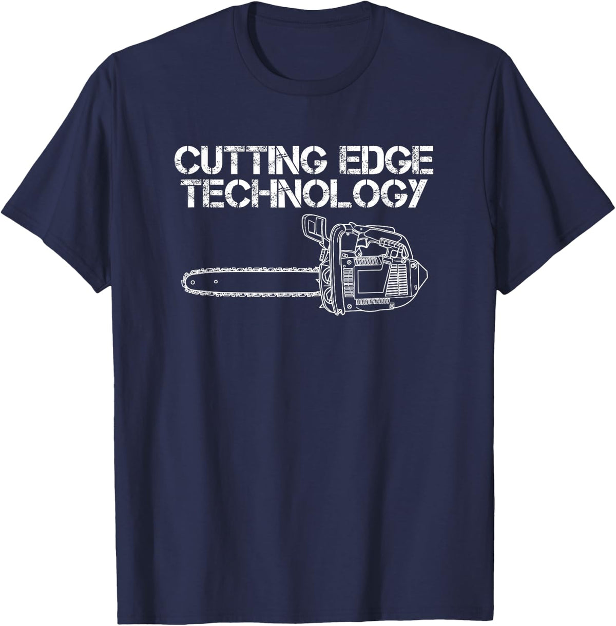 Funny Chainsaw blade, Cutting Edge Technology pun, Farmers T-Shirt - Navy Blue