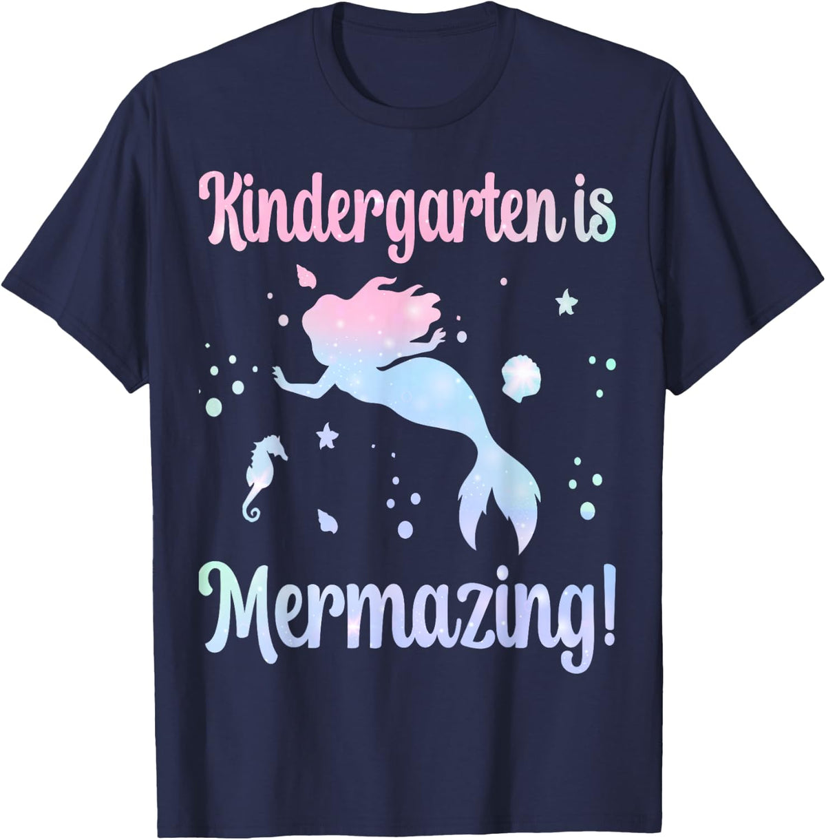 Kindergarten is Mermazing - Mermaid School Student Teacher T-Shirt - Navy Blue