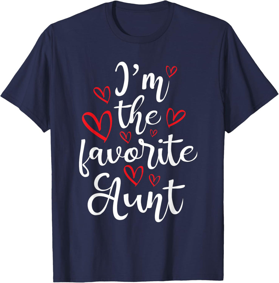 I'm The Favorite Aunt - Newborn New Promoted Auntie Aunty T-Shirt - Navy Blue