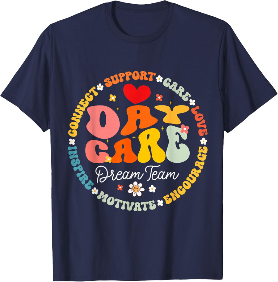 Groovy Daycare Dream Team Childcare Provider After School T-Shirt - Navy Blue