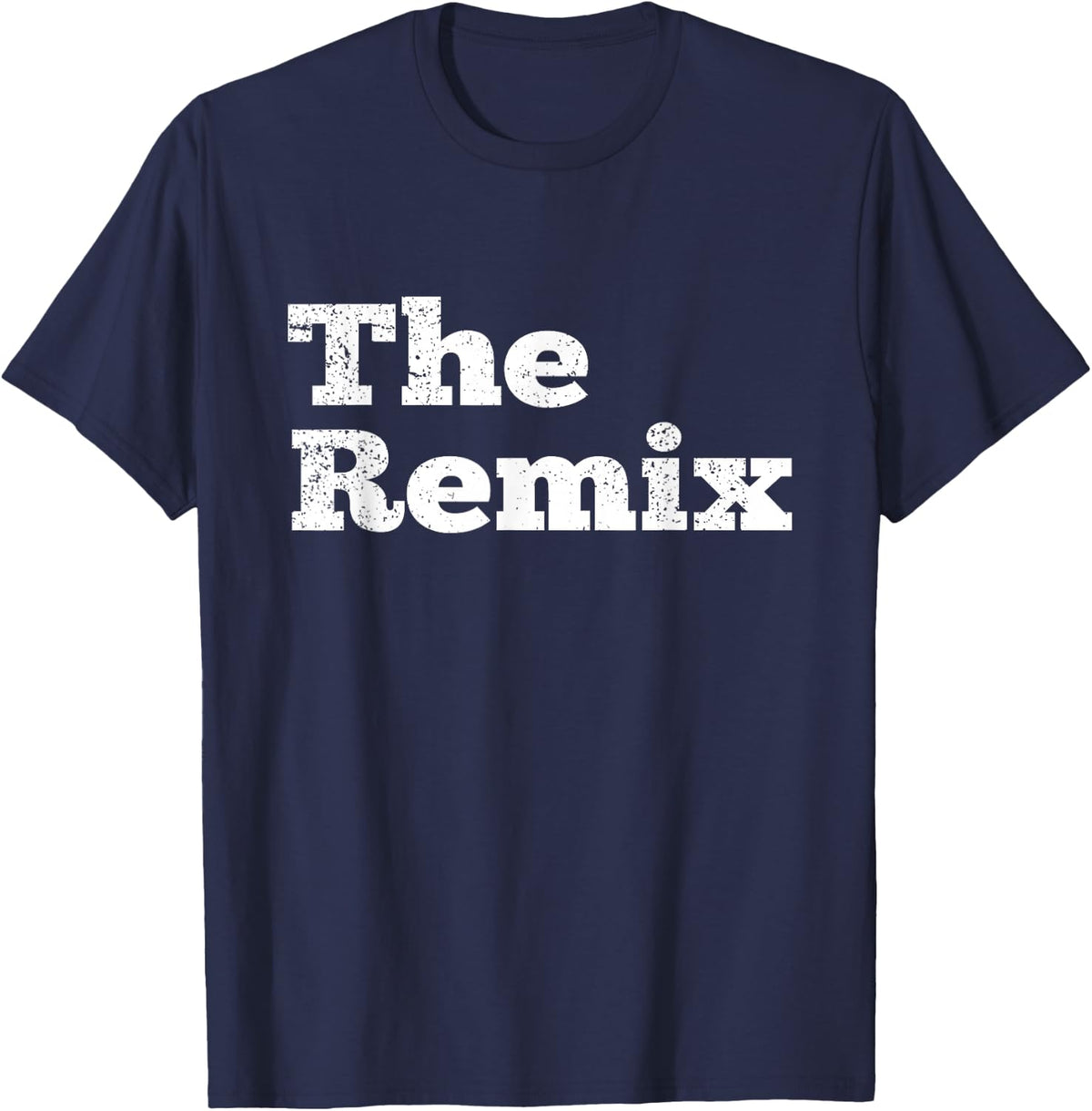 The Remix Fathers Day Dad Son Matching Shirts Tees T Shirts For Men Kids Daughter - Navy Blue
