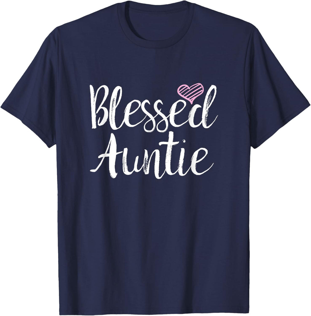 Blessed Auntie T-Shirt - Gifts for Aunt and Aunties T-Shirt - Navy Blue