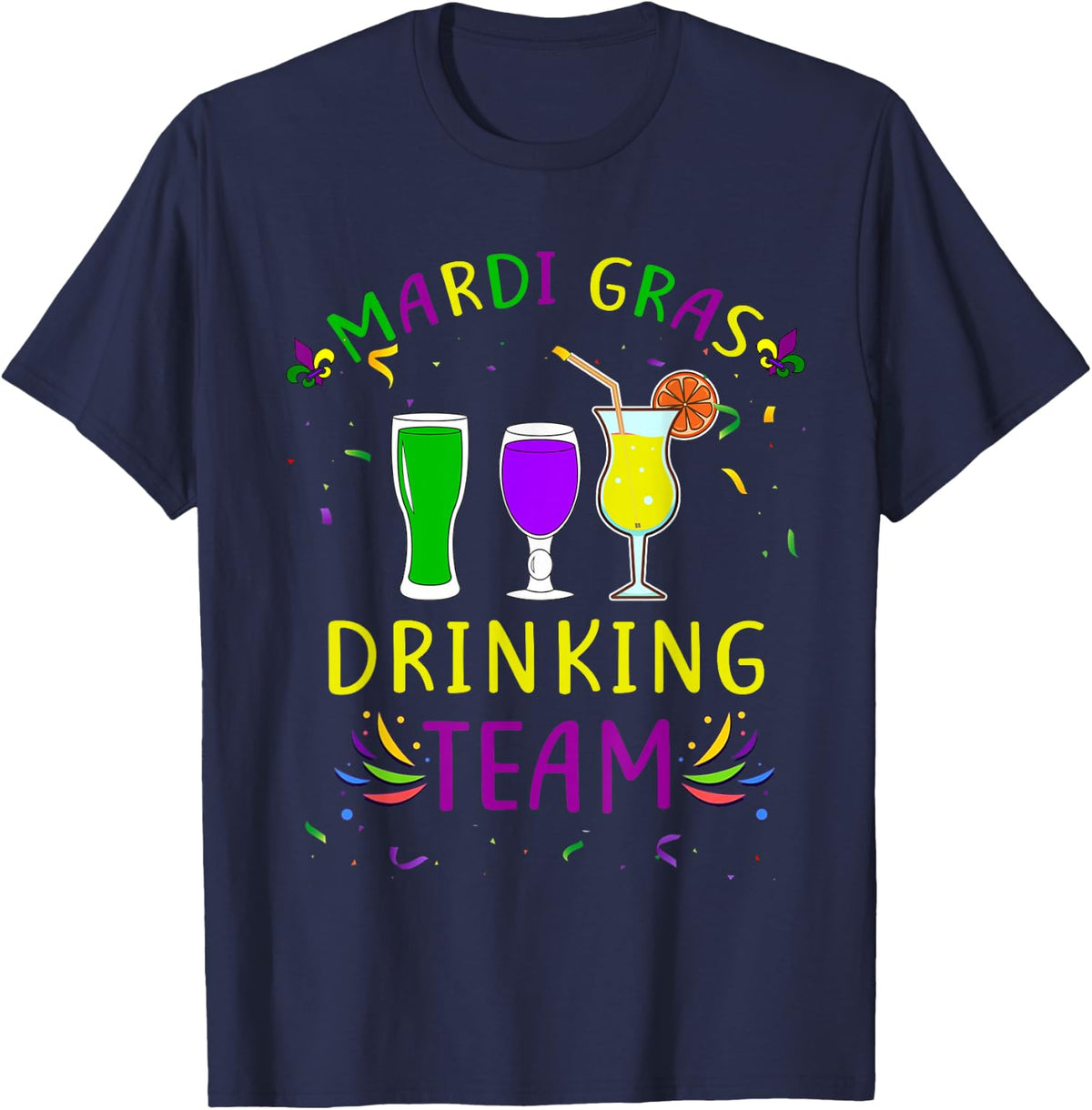 Mardi Gras Party Drinking Team Drunk Carnival Parade Costume T-Shirt - Navy Blue