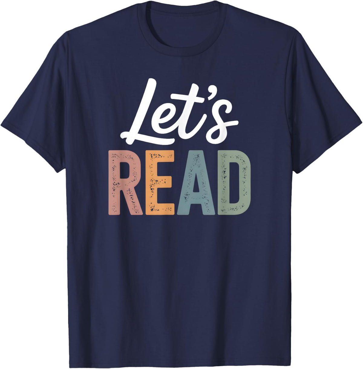 Let's Read Book Nerd Reading Book Lover Librarian Teacher T-Shirt - Navy Blue