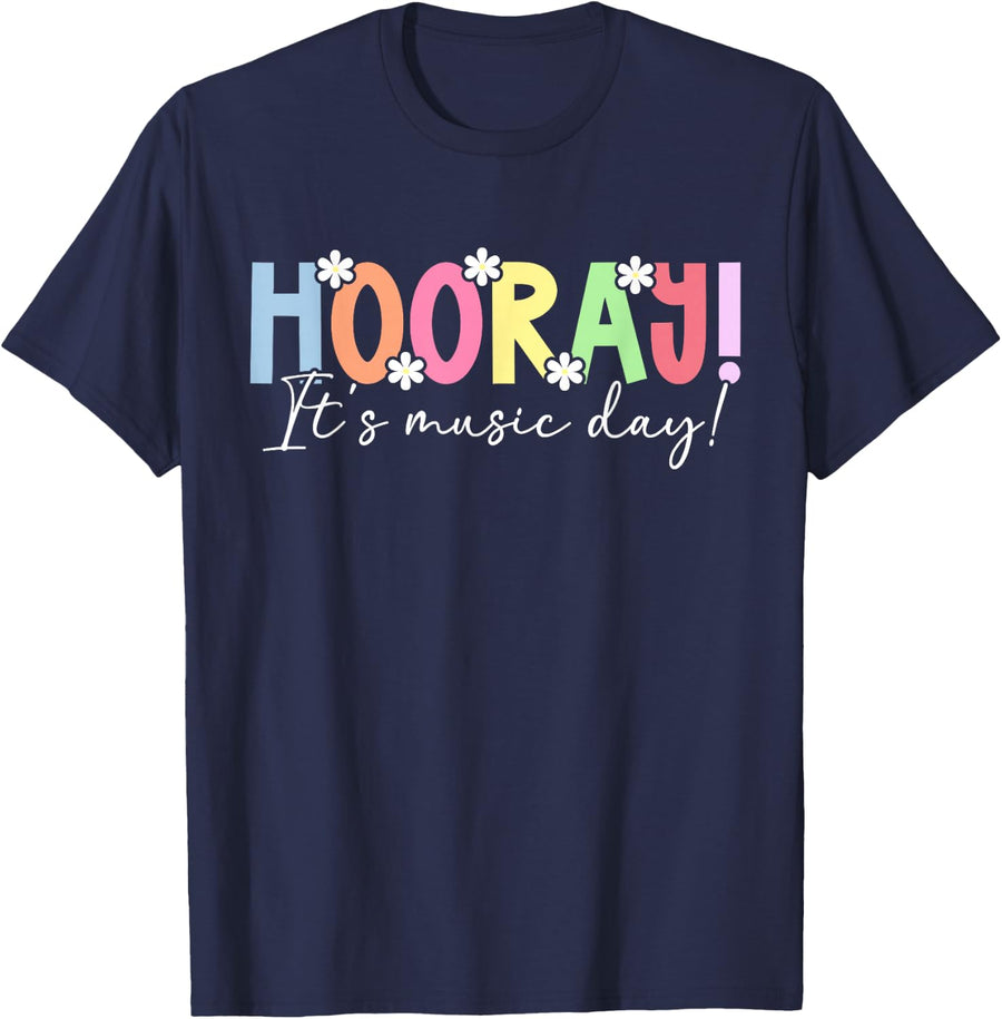 Hooray It's Music Day Music Teacher Music Teaching T-Shirt - Navy Blue