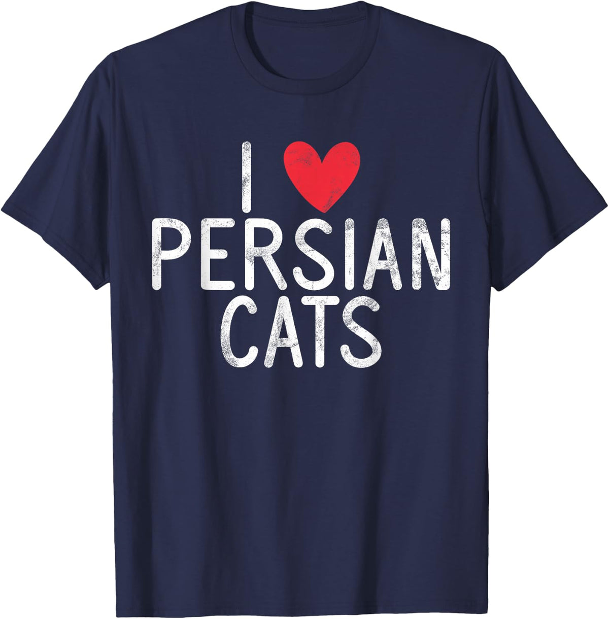 I love Persian Cats T-Shirt - Navy Blue