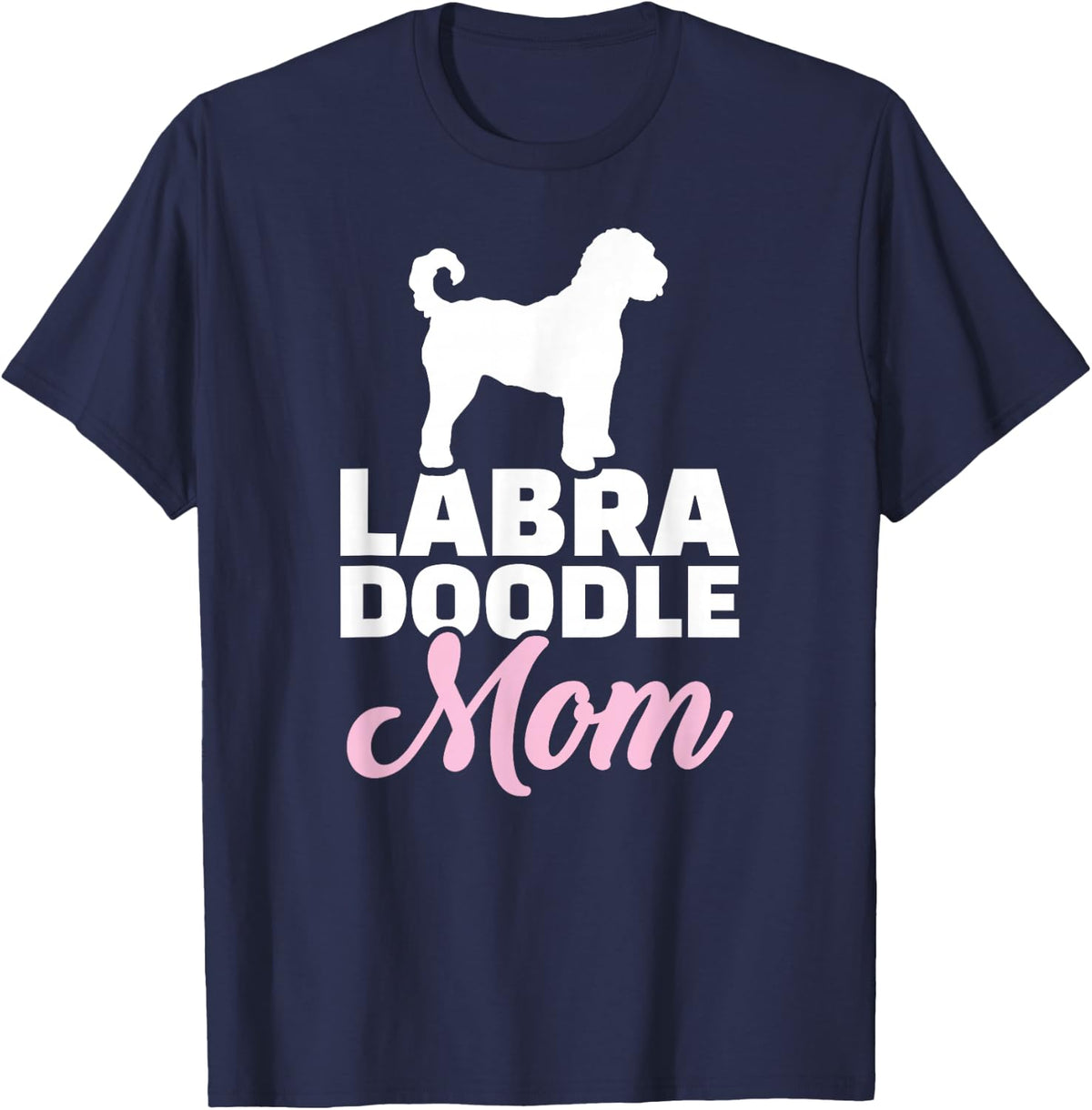 Labradoodle mom T-Shirt - Navy Blue