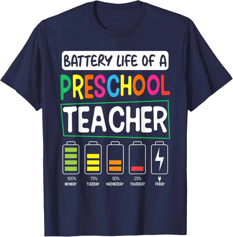 Preschool Teacher Battery Life Tee Pre-K Instructor T-Shirt For Nursery Educators - Navy Blue