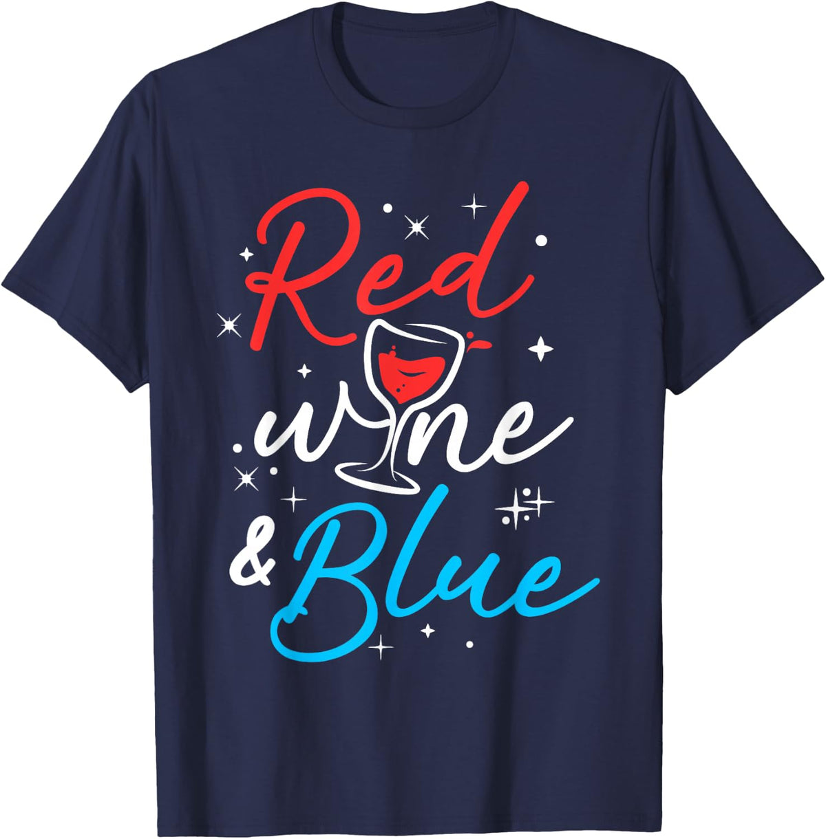 4th July Wine Lover Red Wine And Blue T-Shirt - Navy Blue