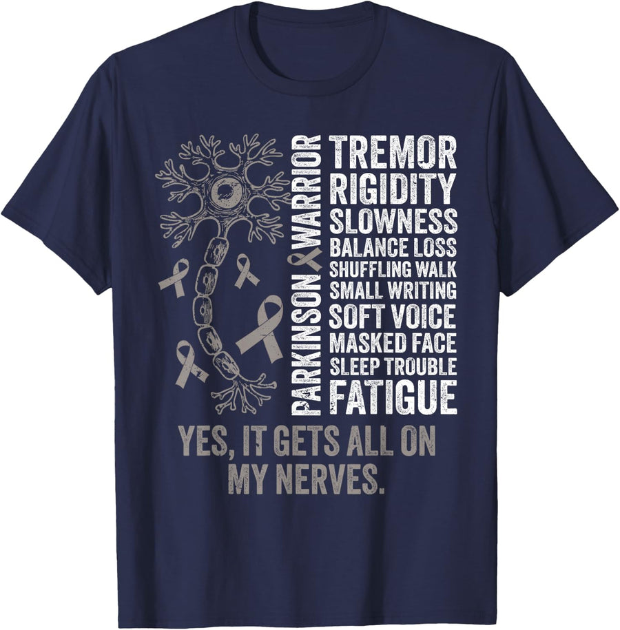 Parkinson Warrior It gets All on My Nerve Parkinsons Disease T-Shirt - Navy Blue
