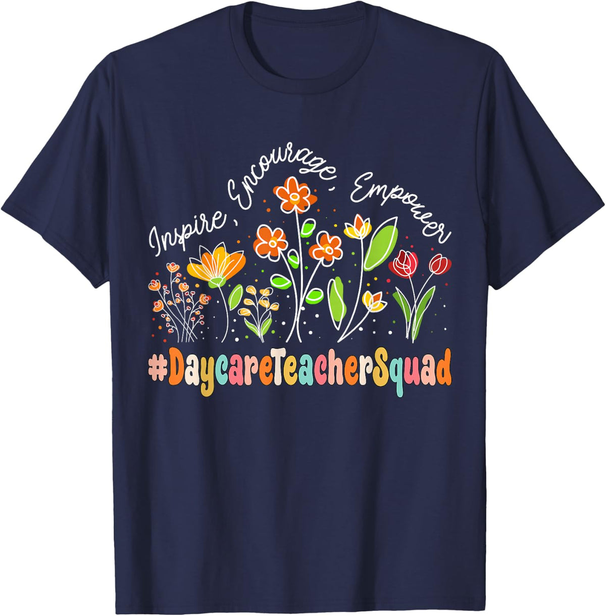 Daycare Teacher Squad Appreciation Week Back to School T-Shirt - Navy Blue
