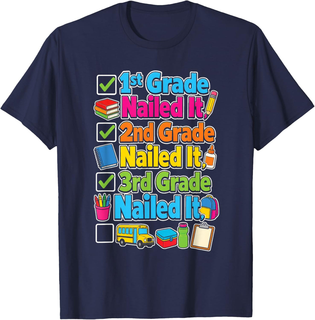 1st 2nd 3rd Grade Nailed It Elementary School Kids Gift T-Shirt - Navy Blue