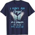 Sister I Have Angel in Heaven Love Family Remembrance T-Shirt - Navy Blue