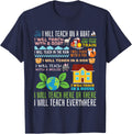 I'll teach goats on a boat I'll be everywhere T-Shirt - Navy Blue