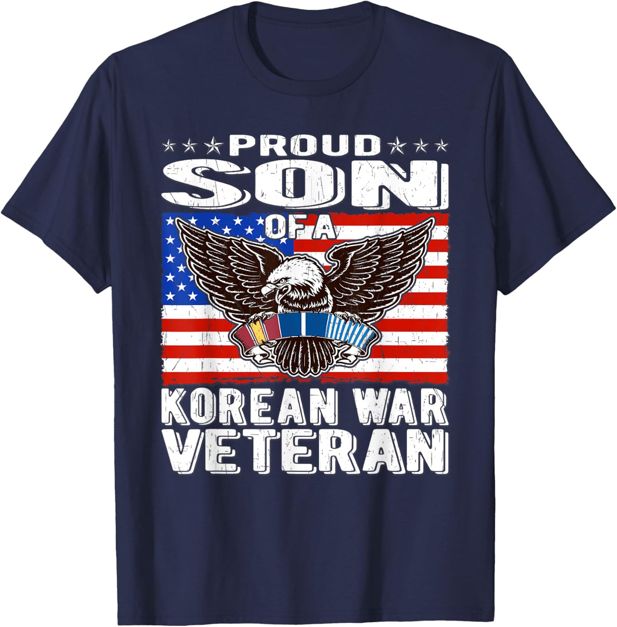 Proud Son Of Korean War Veteran - Military Vet's Child Gift T-Shirt - Navy Blue