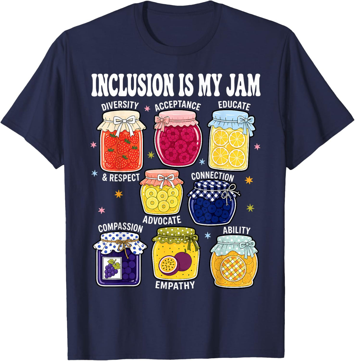 Inclusion is My Jam Teacher Special Education Educator T-Shirt - Navy Blue