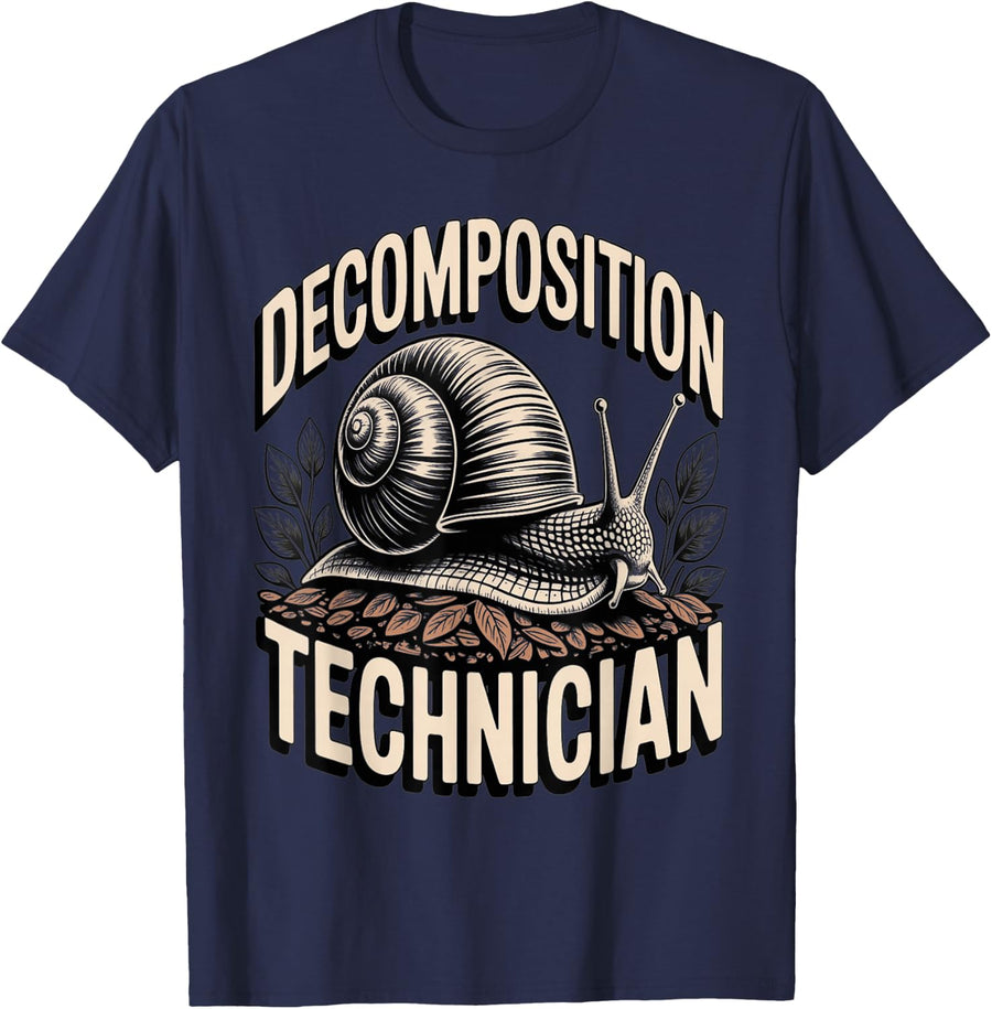 Decomposition Technician Snail Compost Humor T-Shirt - Navy Blue