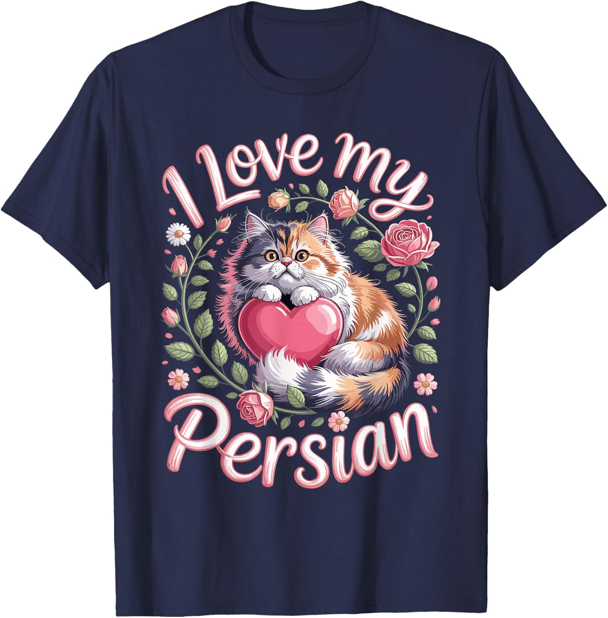 I Love My Persian Cat Lover Owner Fluffy Cat T-Shirt - Navy Blue