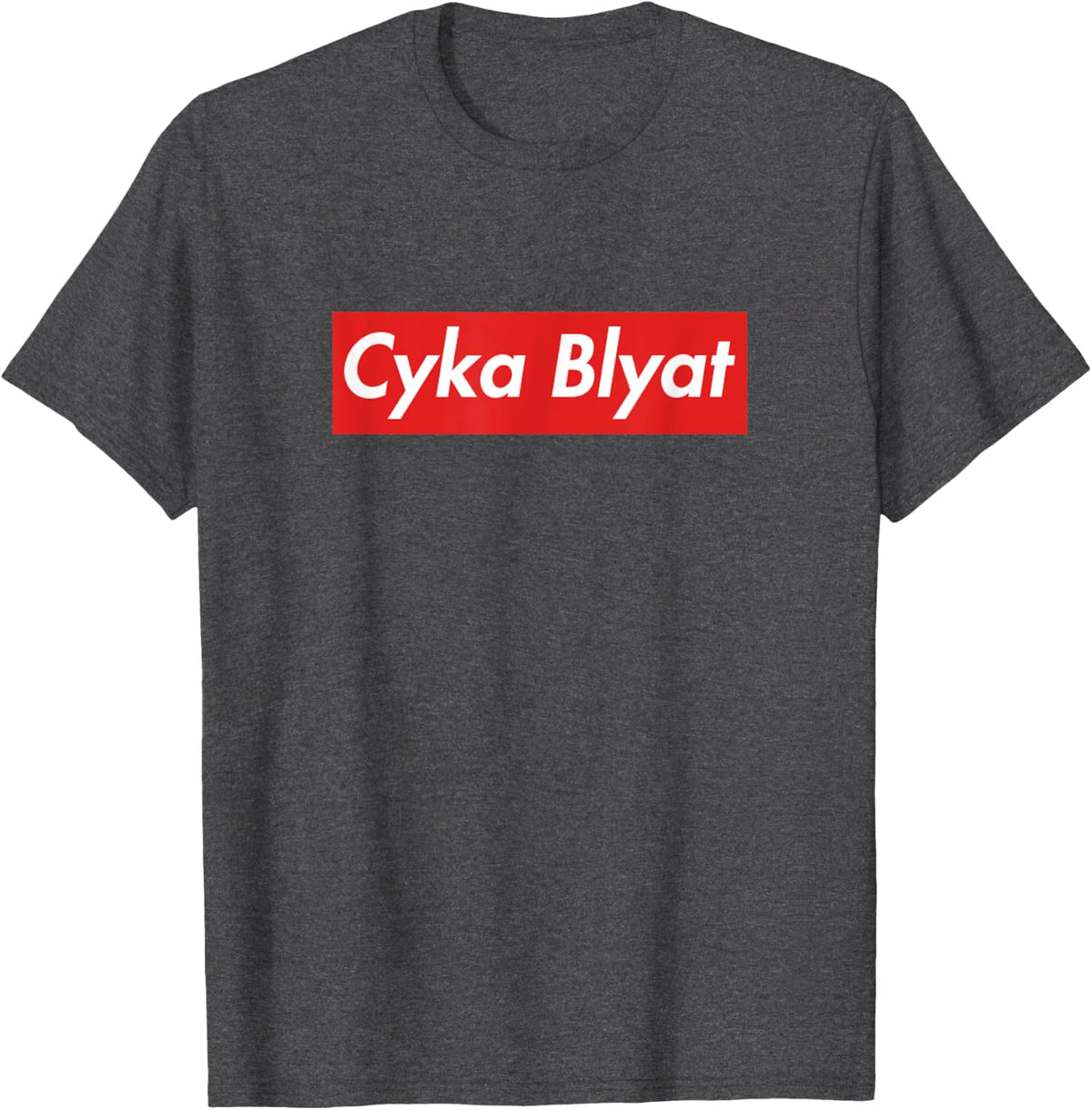 Cyka Blyat Russian Meme Gamer Gifts Soviet Gaming Apparel T-Shirt - Dark Heather Grey