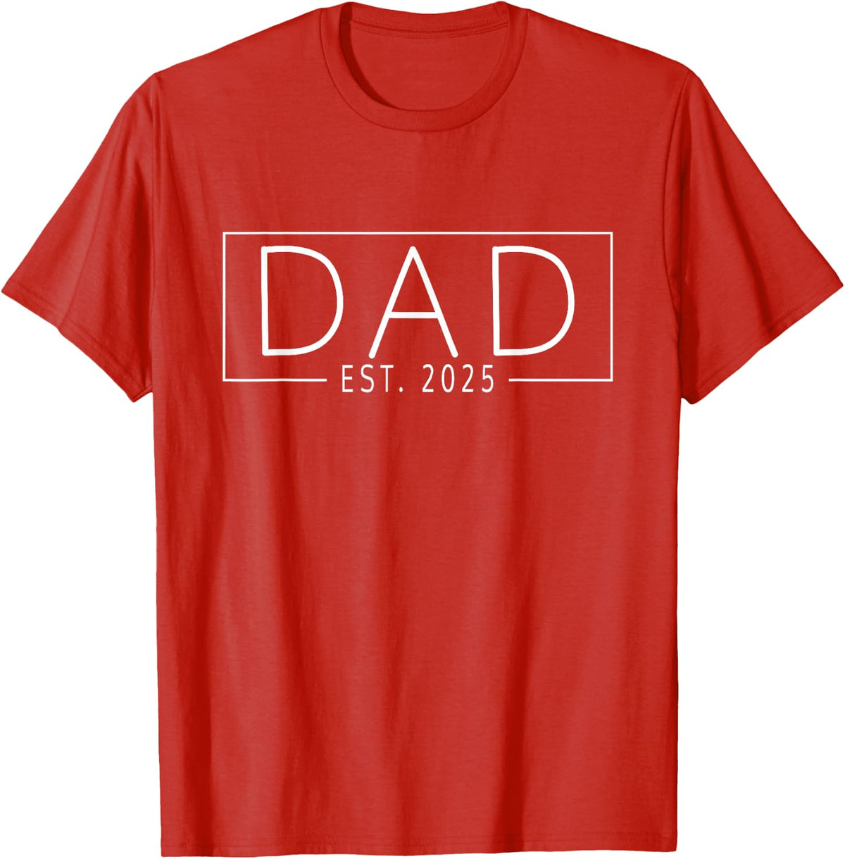 Dad Est. 2025 Expect Baby 2025, Father 2025 New Dad 2025 T-Shirt, Small, Black - Red