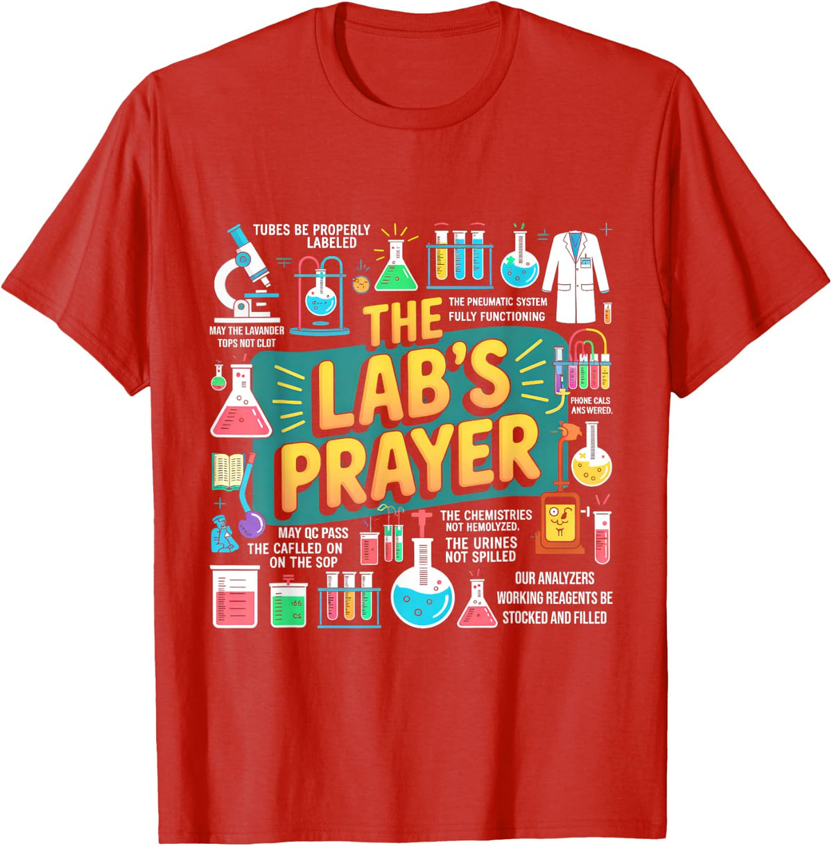 The Lab Prayer Lab Week 2025 Medical Laboratory Scientist T-Shirt - Red