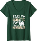 Women's Easily Distracted By Havaneses Funny Havanese Dog Owner V-Neck T-Shirt - Dark Green
