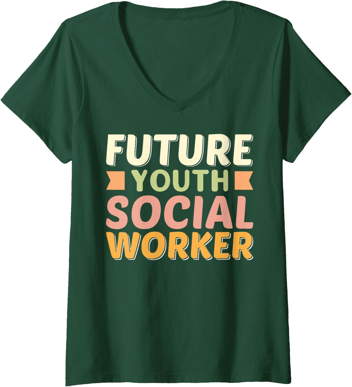 Women's Future Youth Social Worker, Funny Youth Social Worker V-Neck T-Shirt - Dark Green