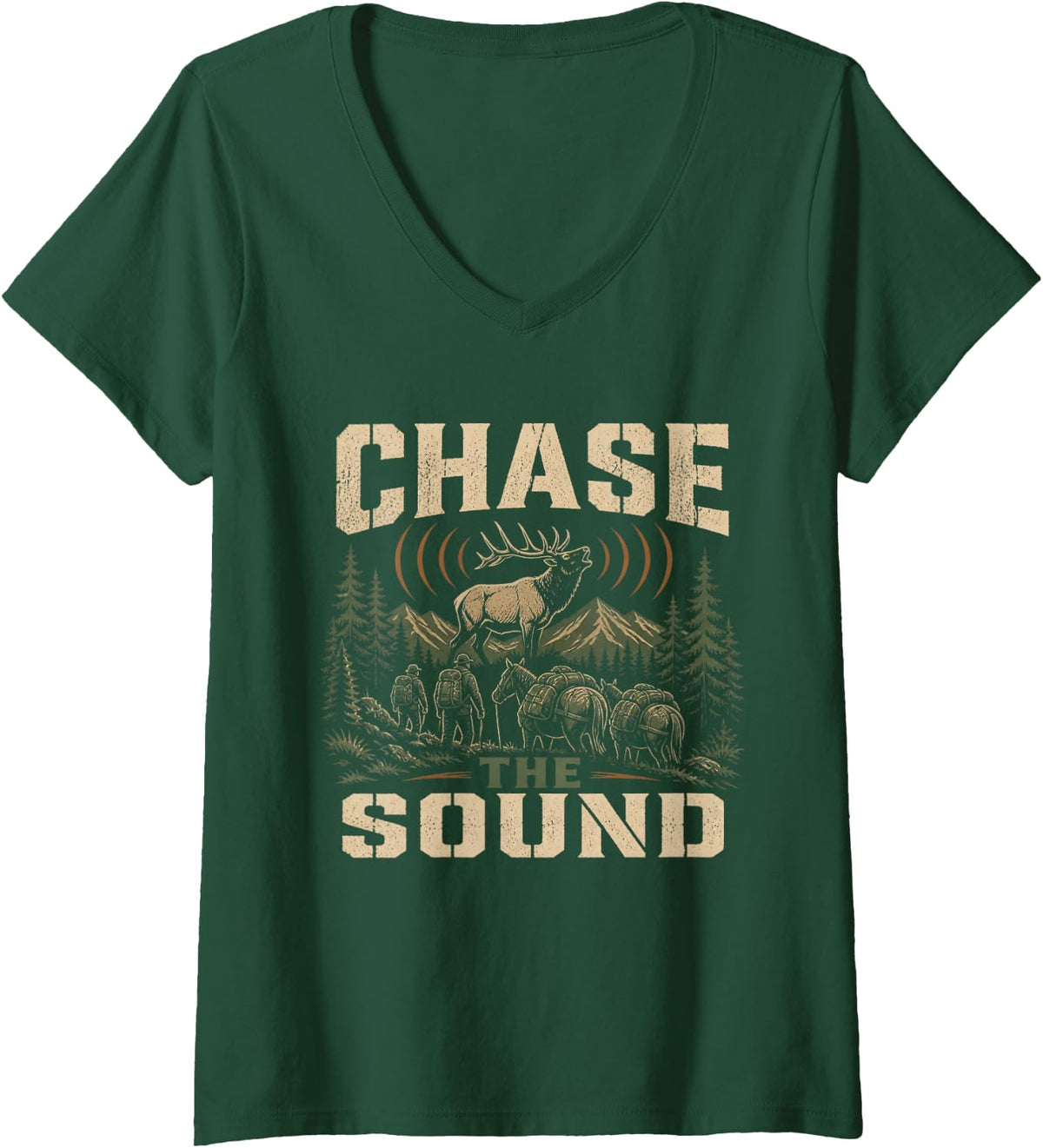 Women's Chase The Sound Elk Hunting Backcountry Bugle Season V-Neck T-Shirt - Dark Green