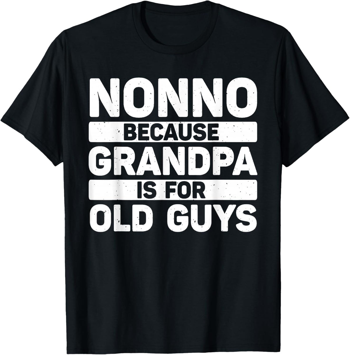 Nonno Design for Grandpa from Grandkids Father's Day Nonno T-Shirt - Black