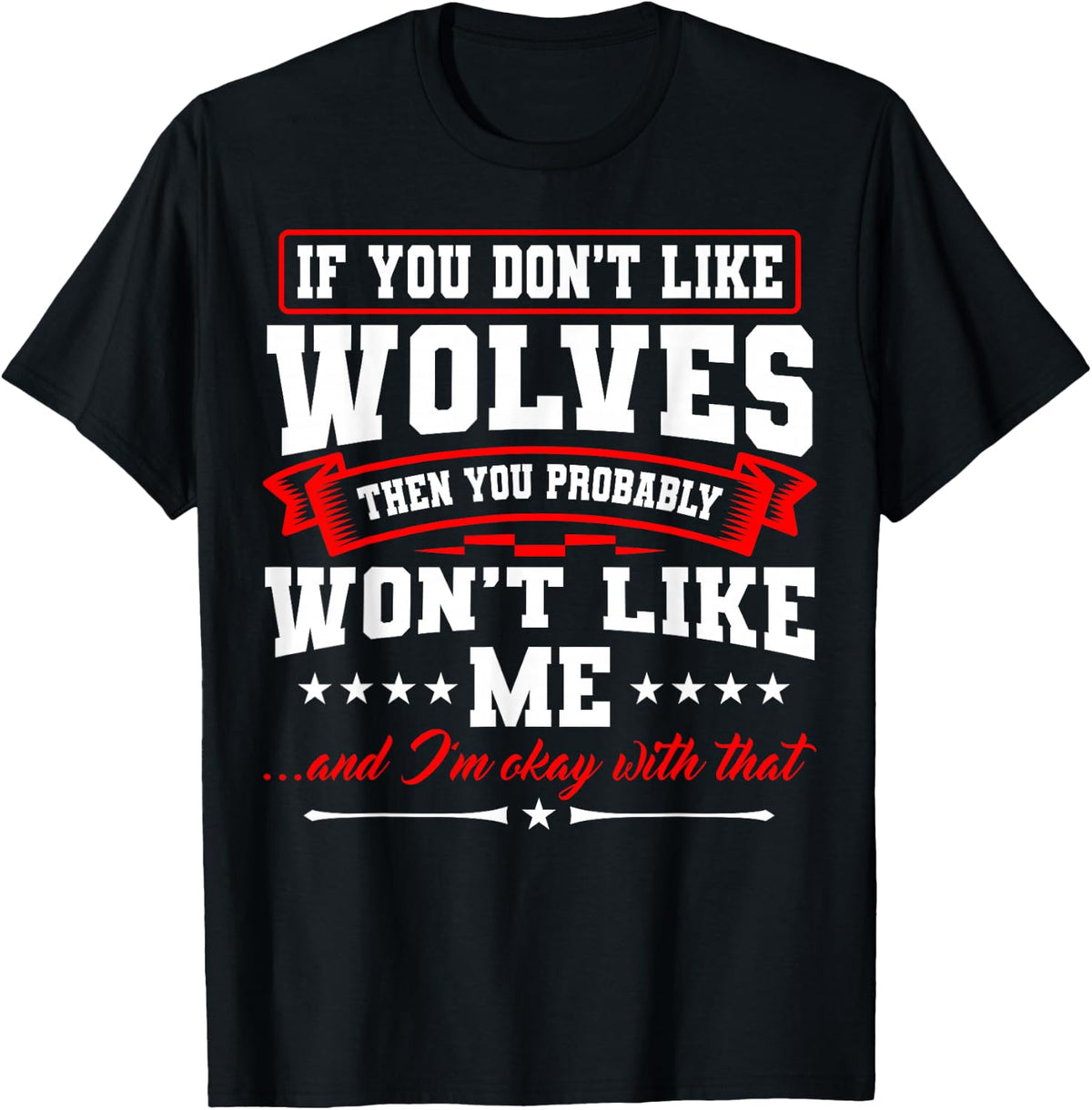 Wolves Animal Lover Wolf Biologists T-Shirt - Black