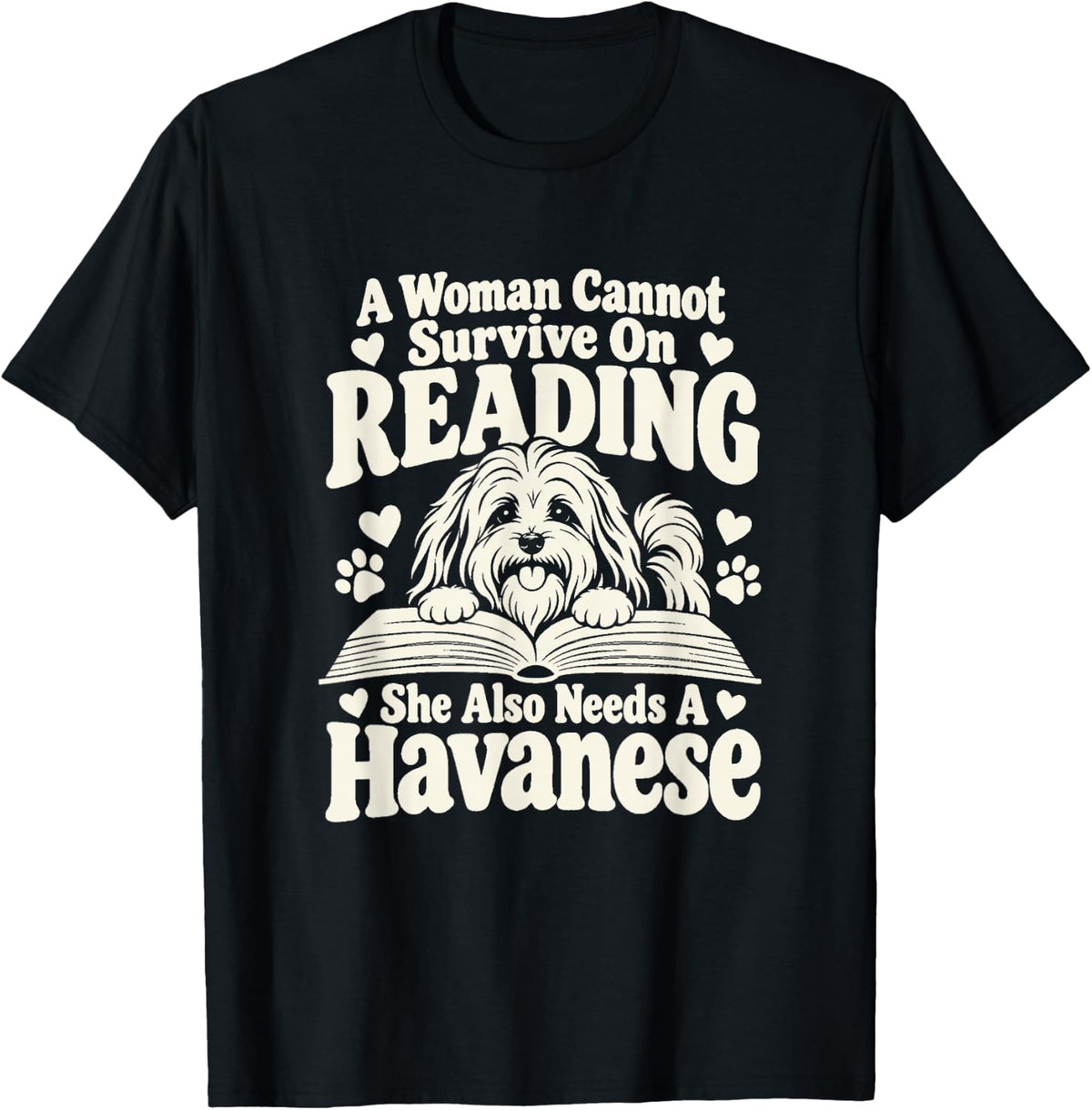 Havanese Reading Book Lover Women Dog Mom Humor T-Shirt - Black