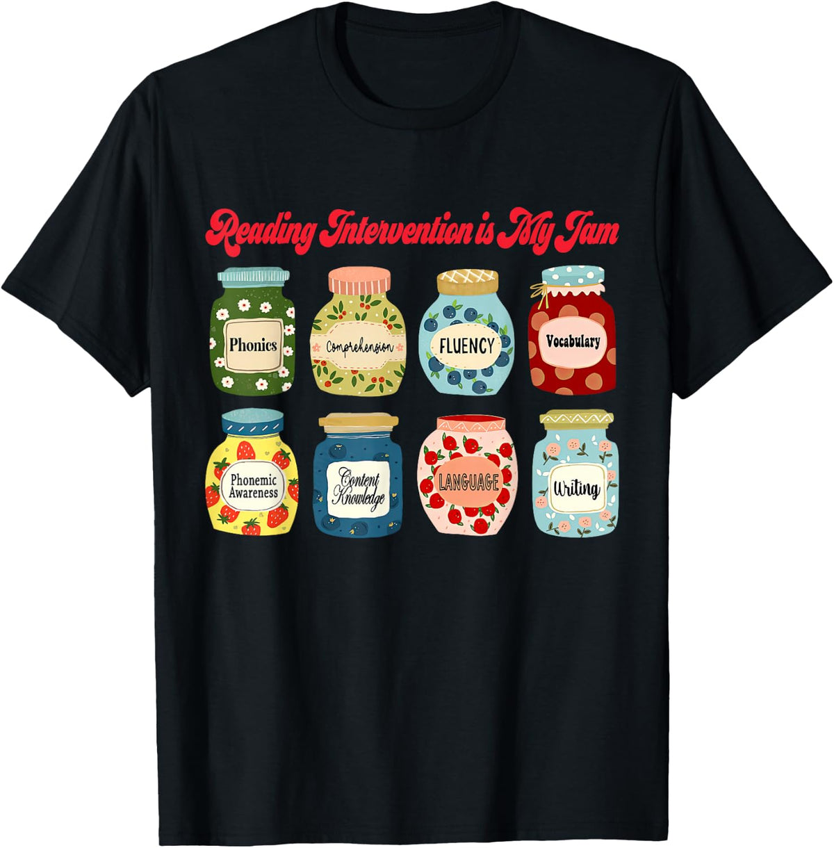 Reading Intervention is My Jam Teacher Reader Librarian Team T-Shirt - Black
