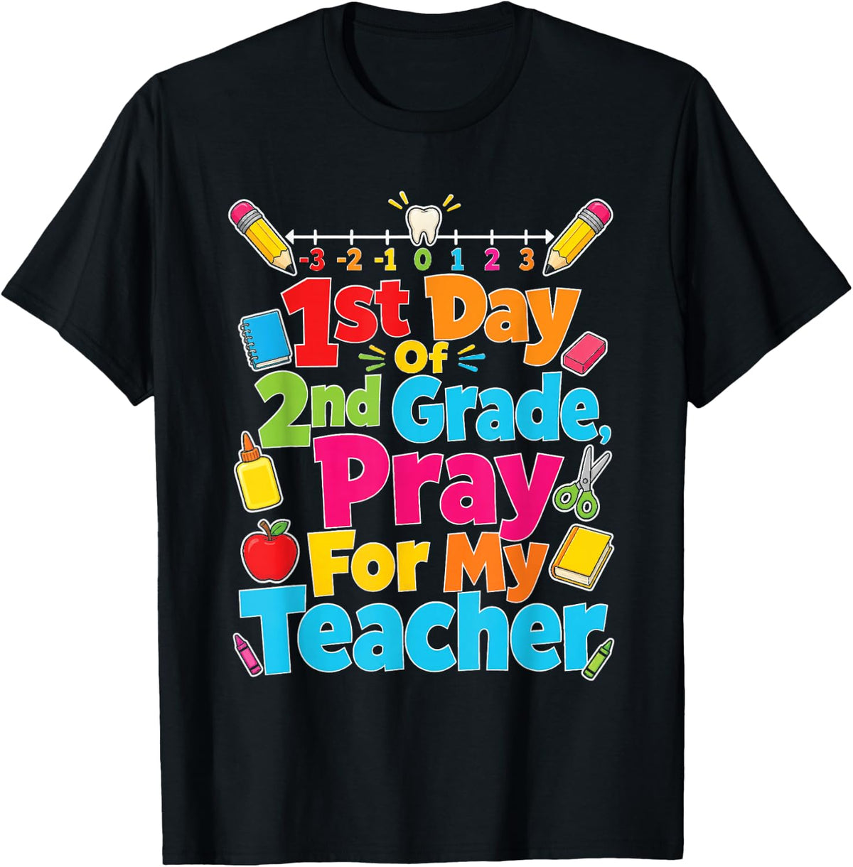 2nd Grade First Day Pray for My Teacher Funny Kids T-Shirt - Black