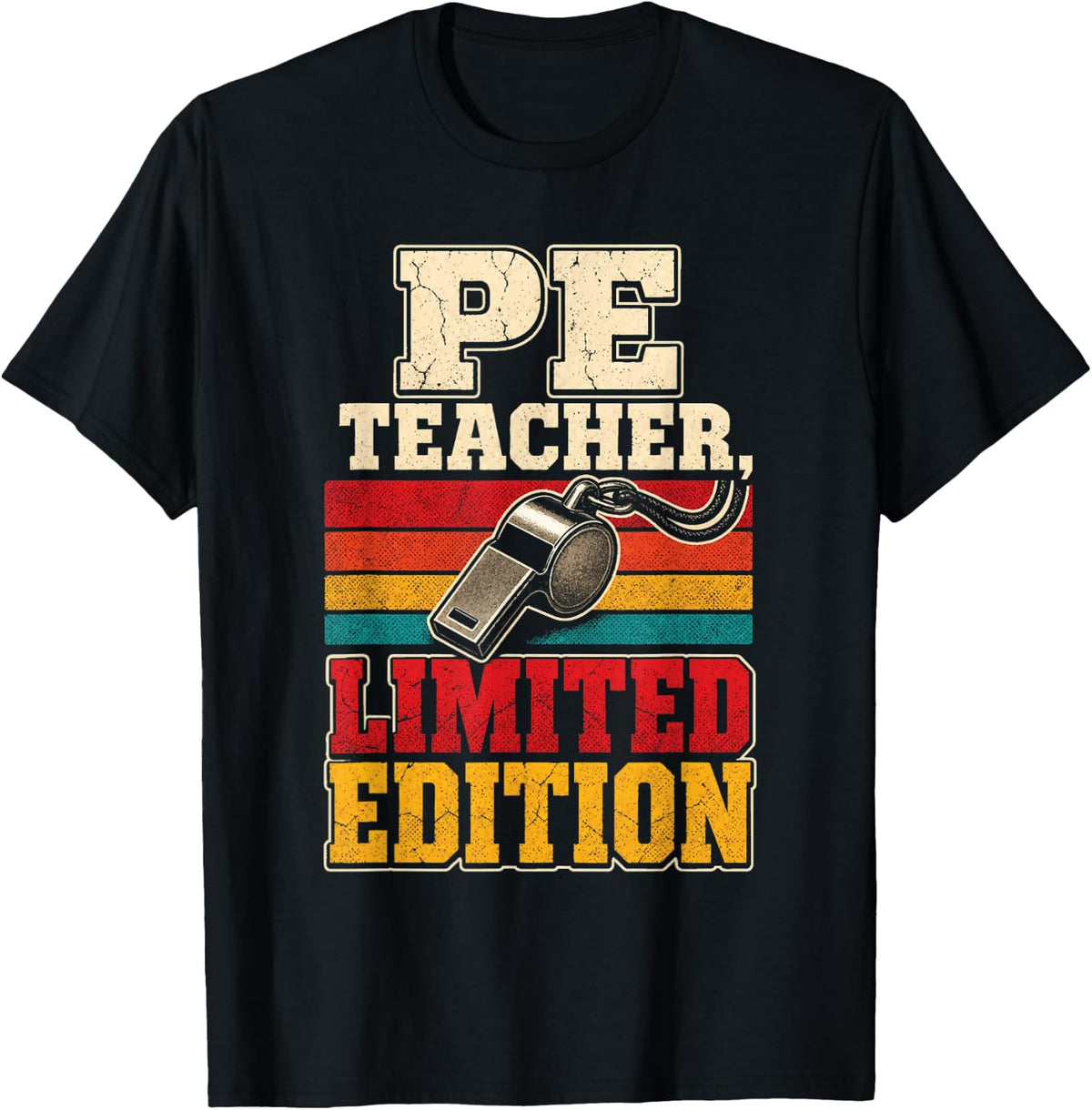 PE Teacher Limited Edition Gym Physical Education Vintage T-Shirt - Black