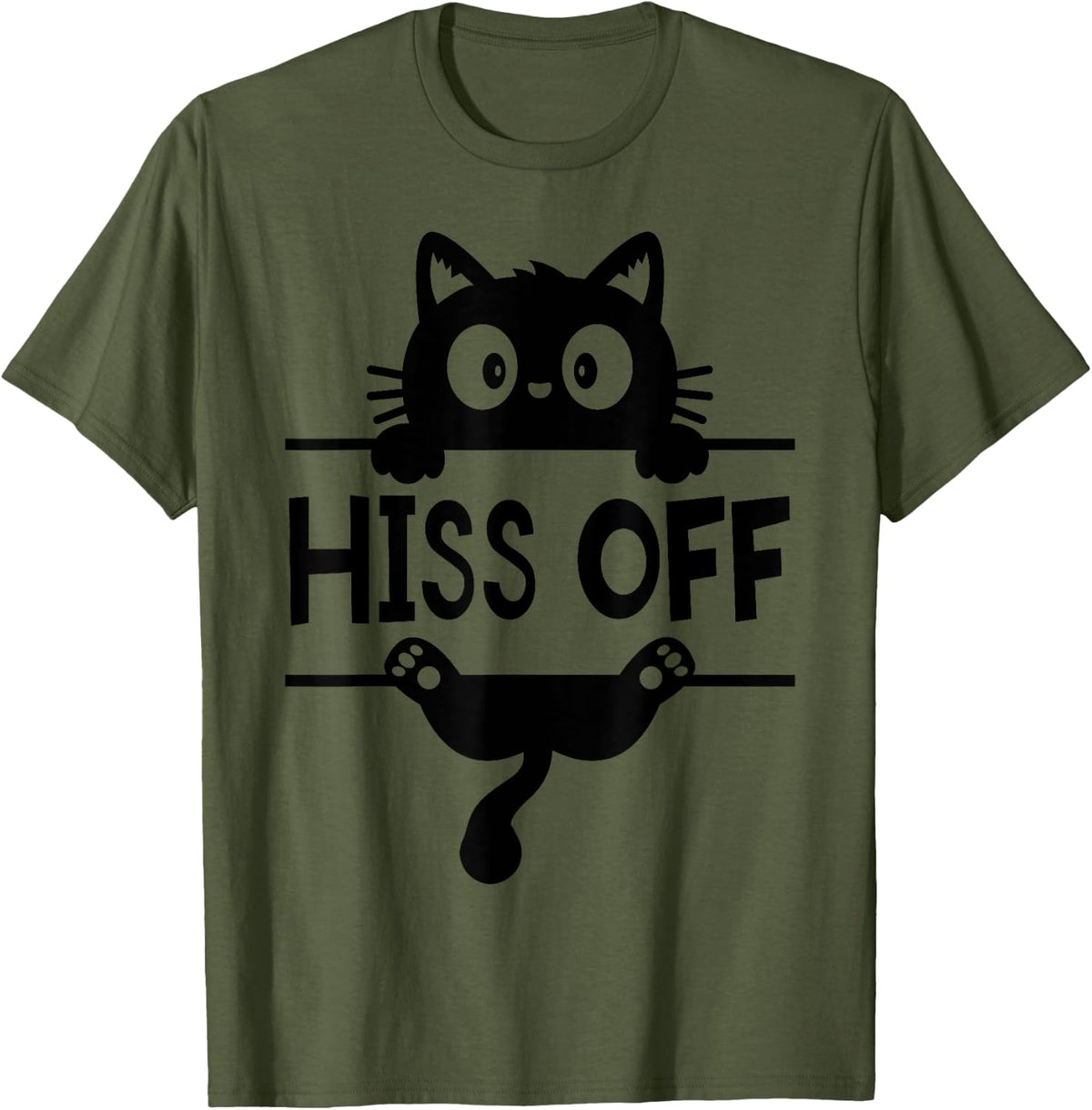 Black Cat Hiss Off For Men Women Meow Cat Gifts T-Shirt - Olive Green