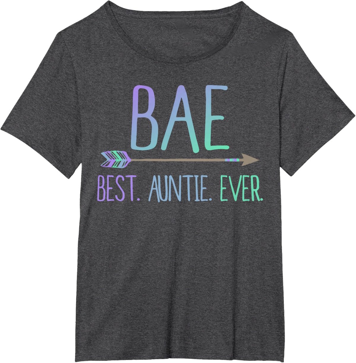 Funny BAE Shirt Best Auntie Ever T-Shirt T-Shirt - Dark Heather Grey