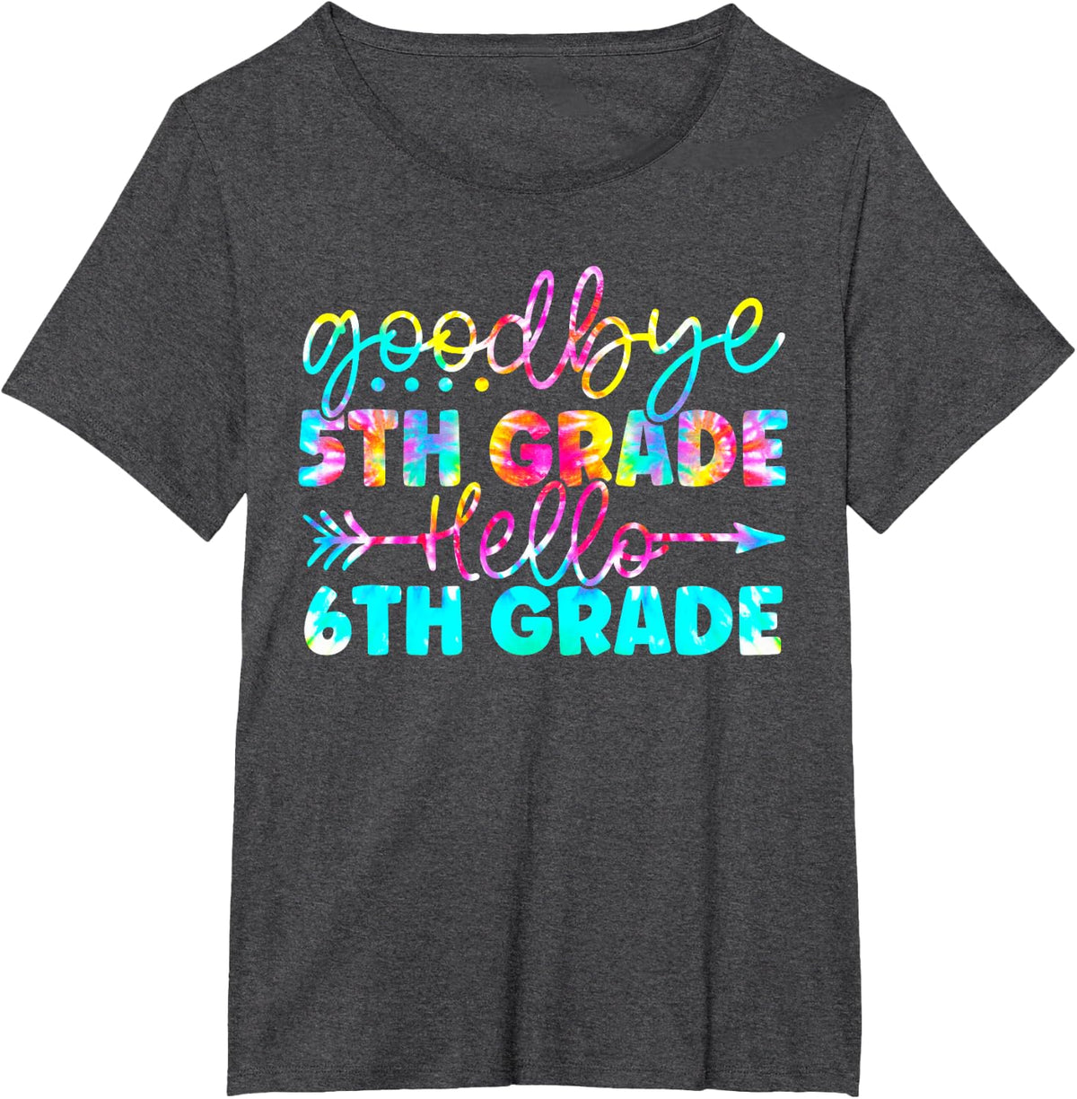 Goodbye 5th grade Hello 6th grade Here I Come Graduation T-Shirt - Dark Heather Grey